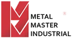 Metal Master Industrial